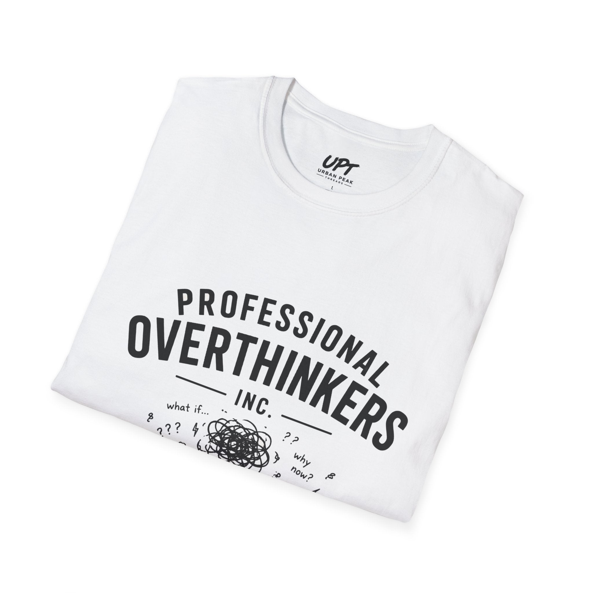 Professional Overthinkers — Funny Mental Health Humor T-Shirt